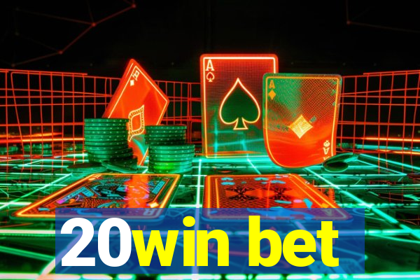 20win bet